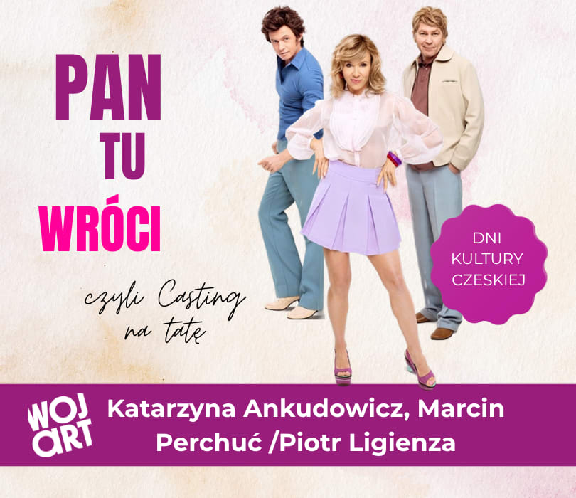 Pan tu wróci, czyli casting na tatę