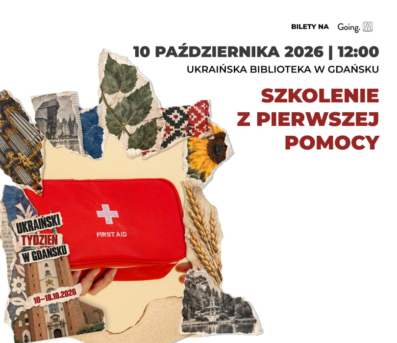 Pierwsza pomoc przedmedyczna – Ukraiński Tydzień w Gdańsku