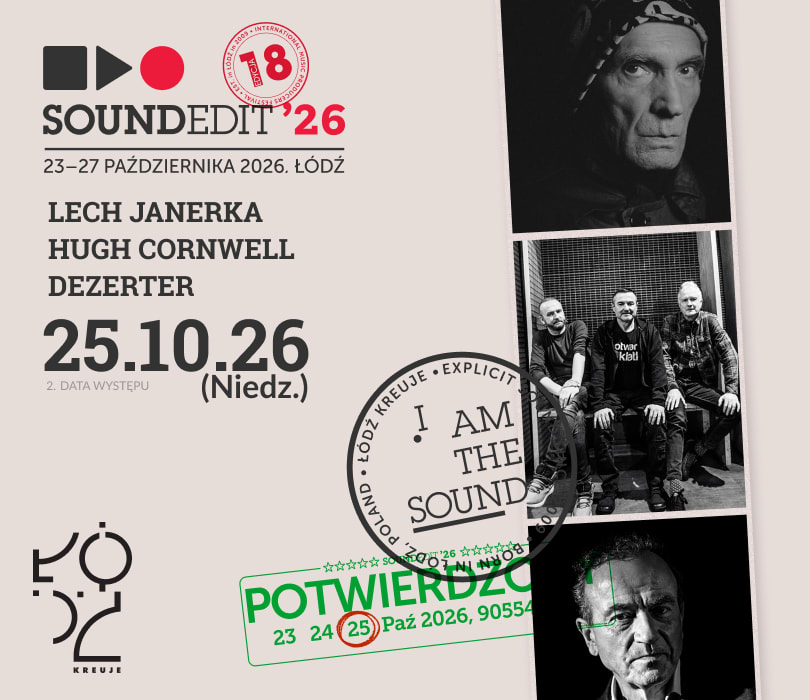 Soundedit'26 - Lech Janerka, Hugh Cornwell, Dezerter