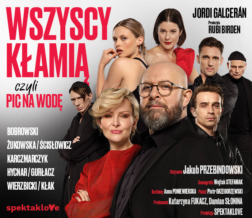 Wszyscy kłamią, czyli pic na wodę