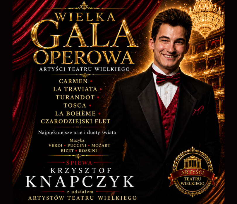 Wielka Gala Operowa: Krzysztof Knapczyk – Carmen, La Traviata, Turandot