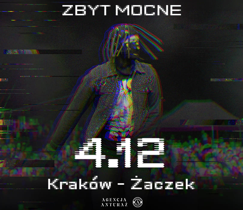 Plakat wydarzenia: Zbyt Mocne | Kraków