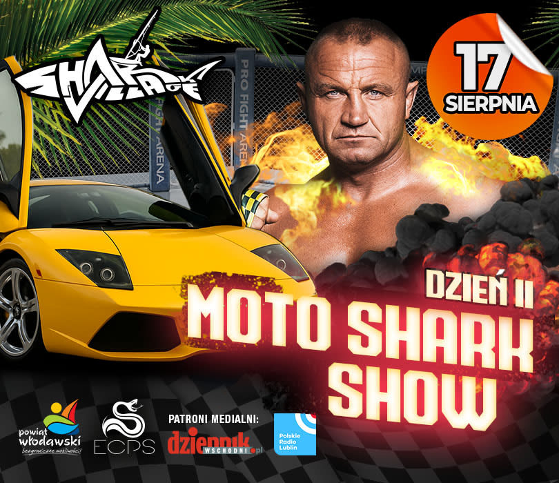 Moto Shark Show & Mariusz Pudzianowski