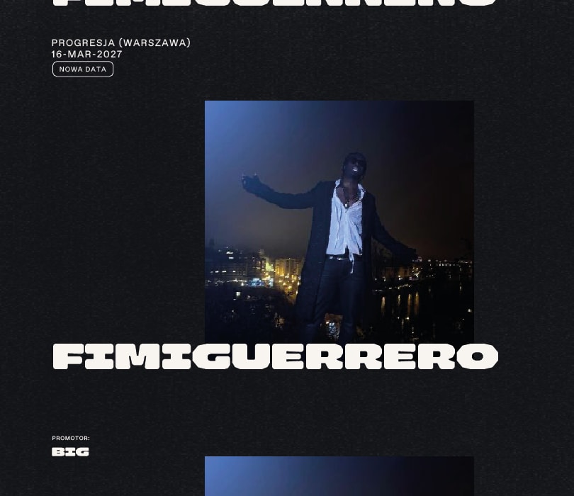 Fimiguerrero @Warszawa Progresja