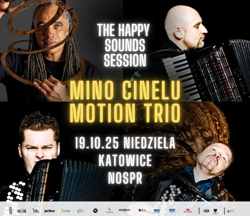 The Happy Sounds Session | Mino Cinelu & Motion Trio | Katowice