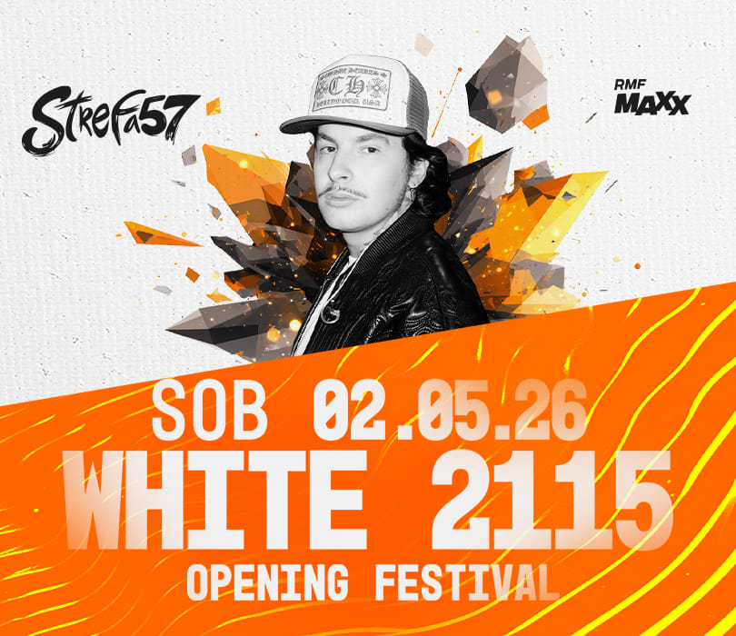 WHITE 2115 | OPENING FESTIVAL