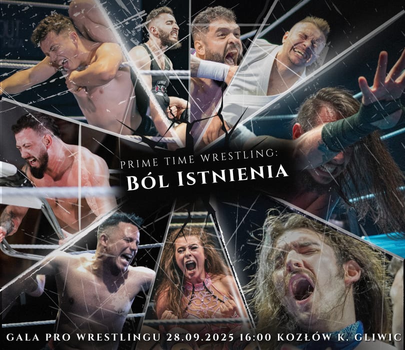 GALA PRO WRESTLINGU - PTW: BÓL ISTNIENIA!