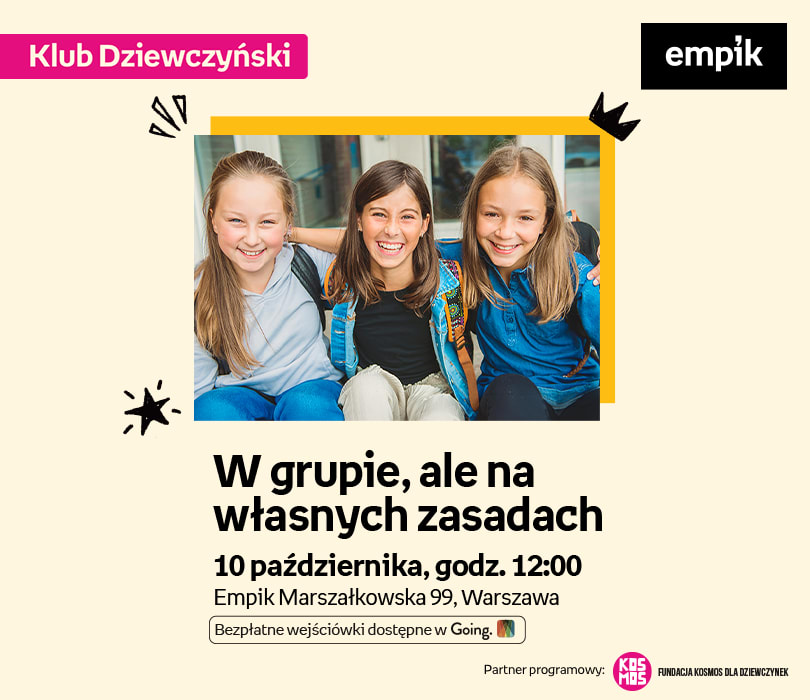 Klub Dziewczyński | W grupie, ale na własnych zasadach