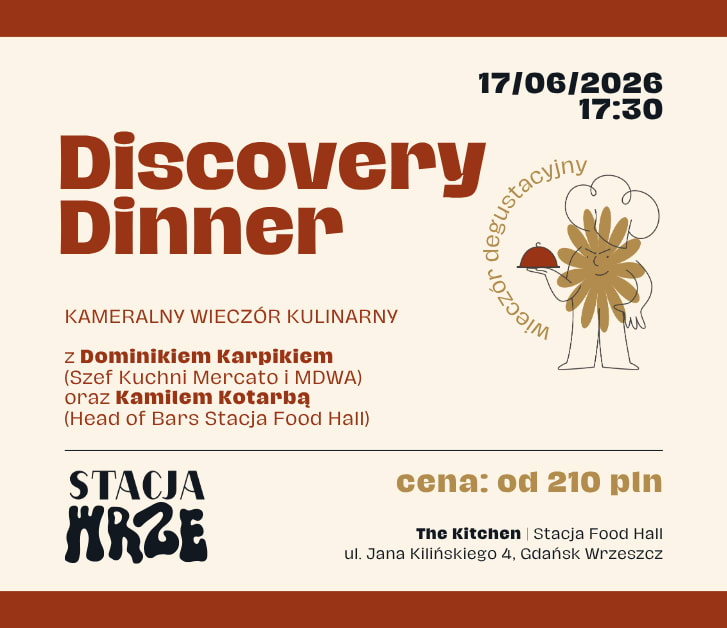 Discovery Dinner: Dominik Karpik w The Kitchen