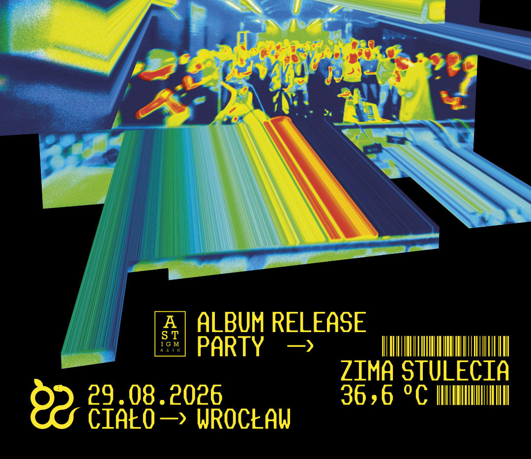 Ciało: Zima Stulecia – 36,6°C Album Release Party