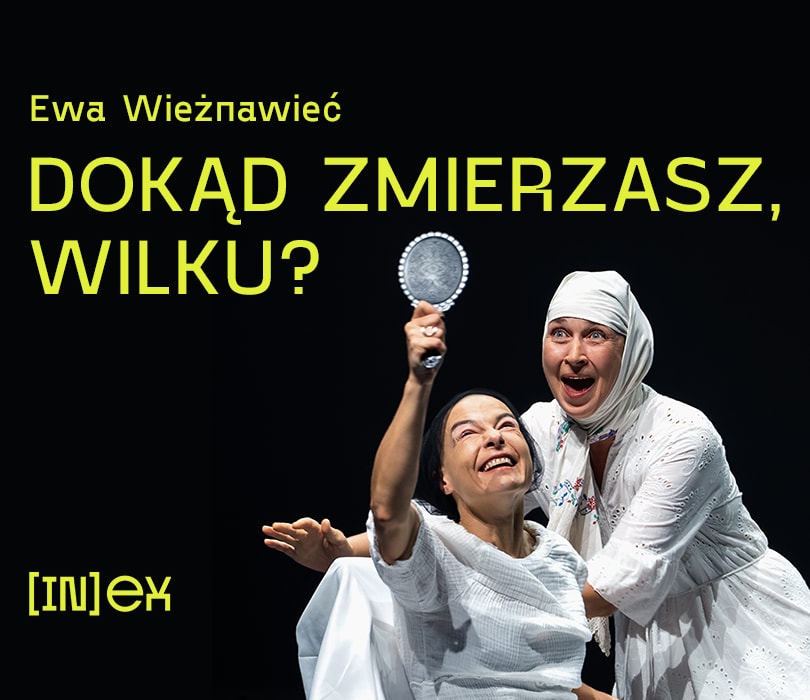 Dokąd zmierzasz, wilku? / Па што ідзеш, воўча?