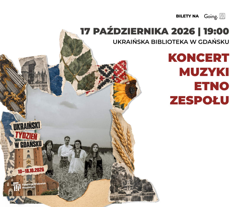 Koncert muzyki etno zespołu – Ukraiński Tydzień w Gdańsku