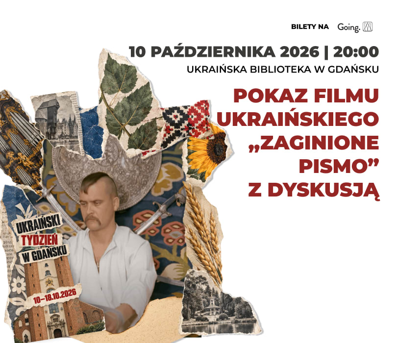 Pokaz filmu ukraińskiego „Zaginione pismo” – Ukraiński Tydzień w Gdańsku