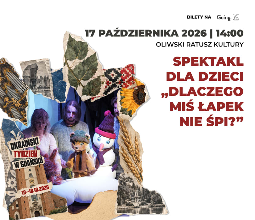 Spektakl dla dzieci „Czemu miś Łapek nie śpi?” Teatru Wrong – Ukraiński Tydzień w Gdańsku