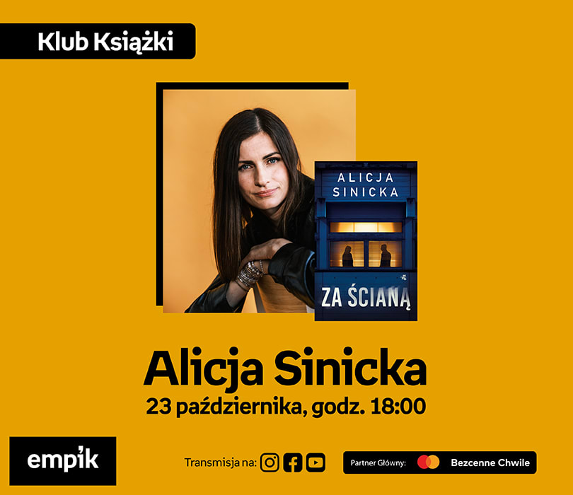 Alicja Sinicka na Targach Książki Empiku | Za ścianą