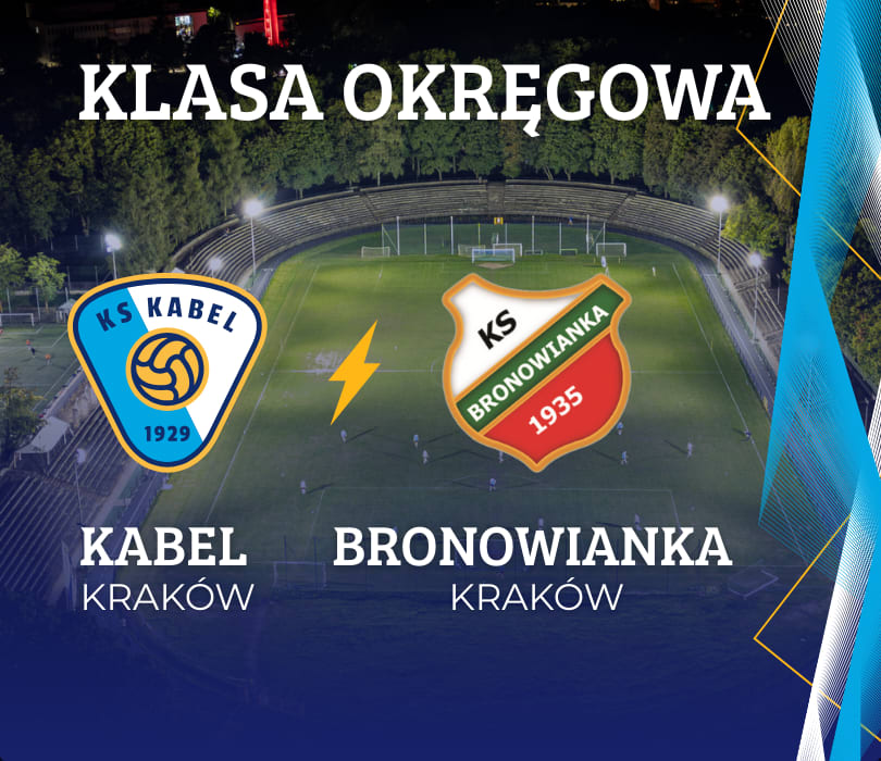 Mecz KS Kabel Kraków vs. KS Bronowianka Kraków | 5. kolejka Klasy Okręgowej: Kraków II