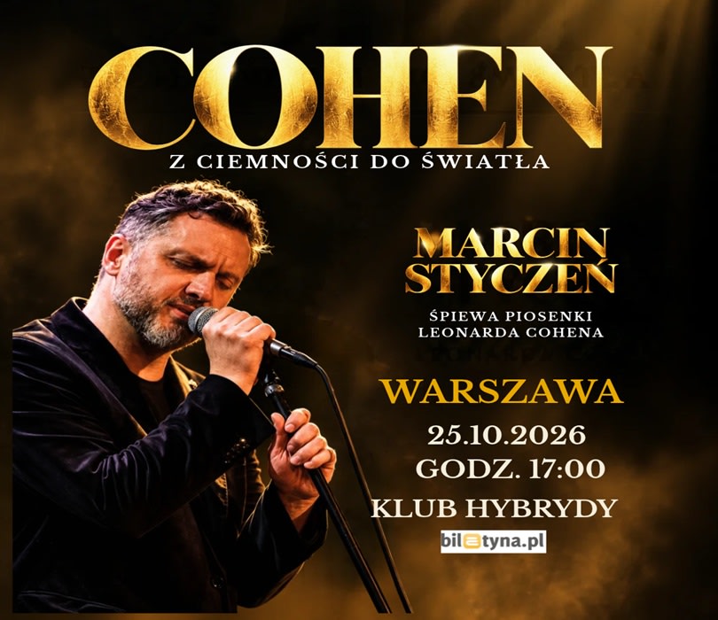 Marcin Styczeń – Cohen. Z ciemności do światła