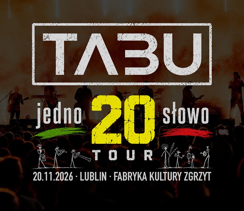 Plakat wydarzenia: Koncert TABU - Lublin / Fabryka Kultury Zgrzyt
