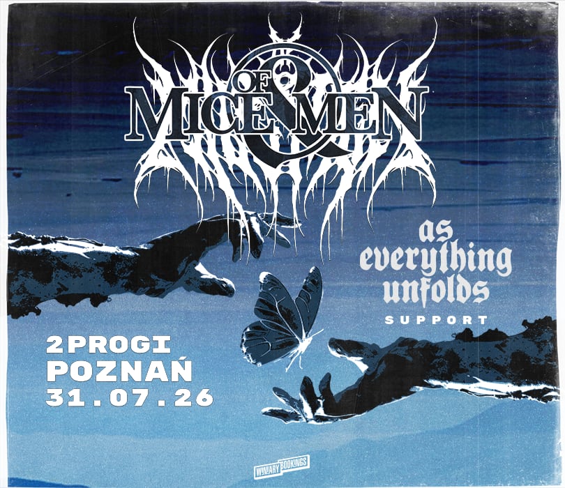 OF MICE & MEN | Poznań