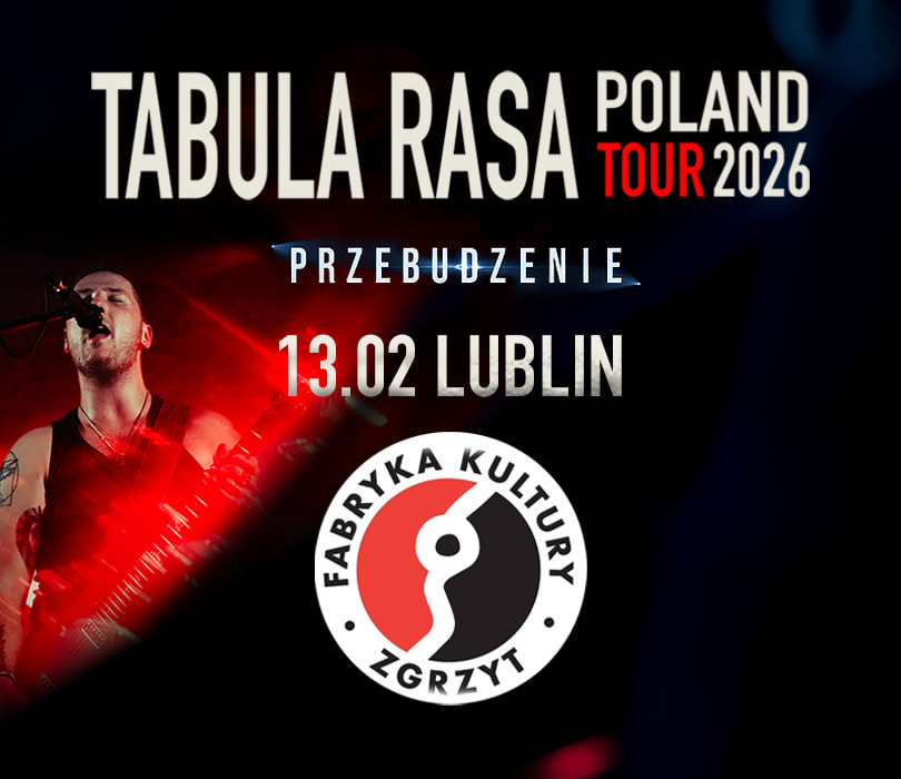 Tabula Rasa – Przebudzenie | Lublin - Zgrzyt, Bilety na Koncerty ...