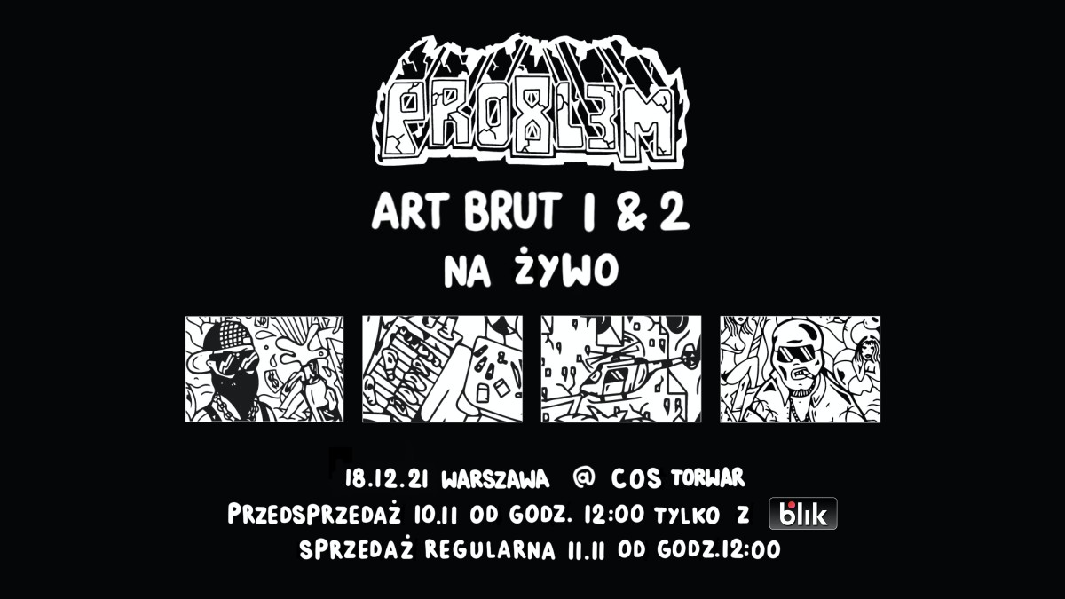 Going. | PRO8L3M Art Brut 1 & 2