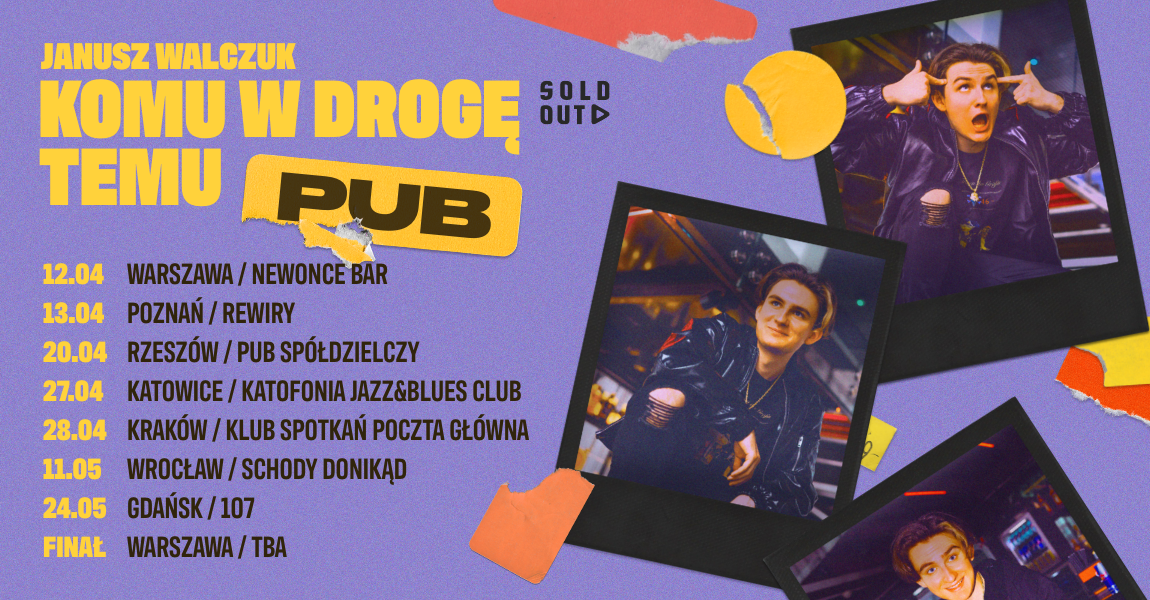 Going. | Janusz Walczuk x Komu w drogę temu pub