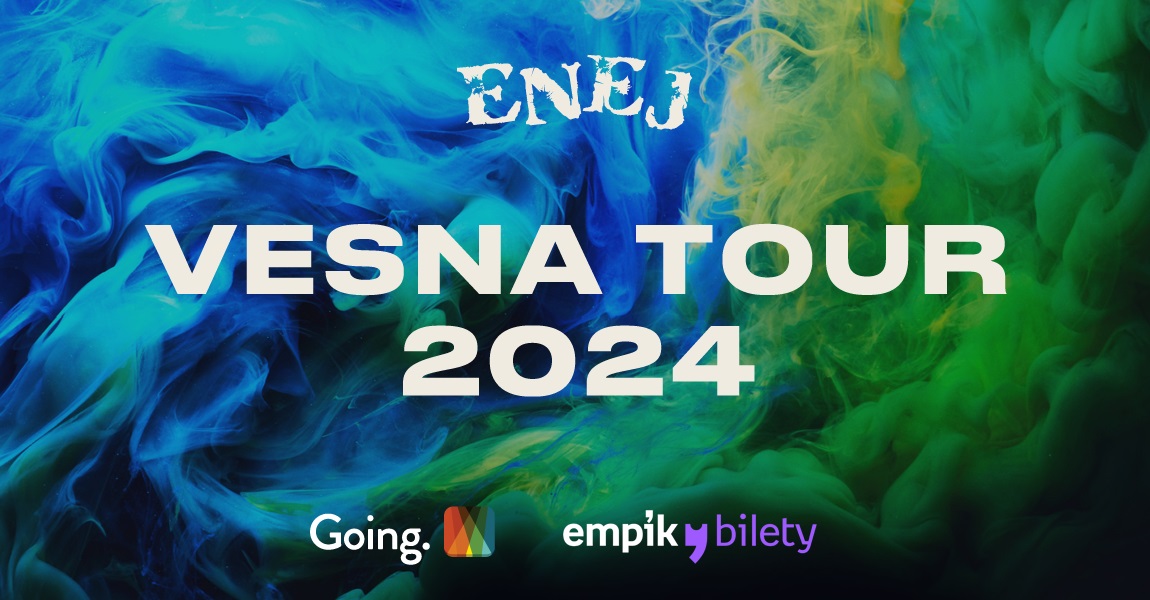 Going. | Enej - VESNA TOUR