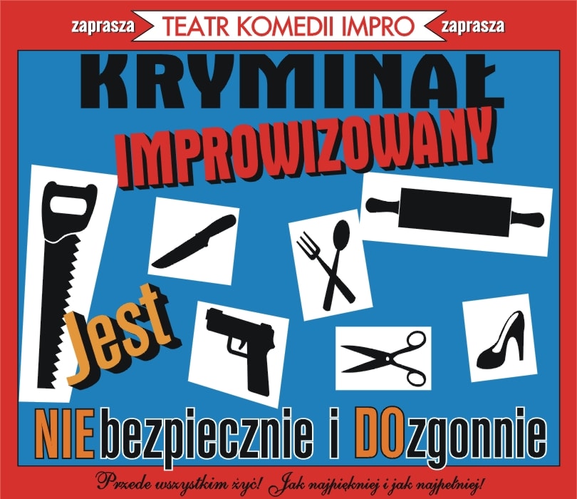 Going. | Kryminał improwizowany - Teatr Komedii Impro w Łodzi