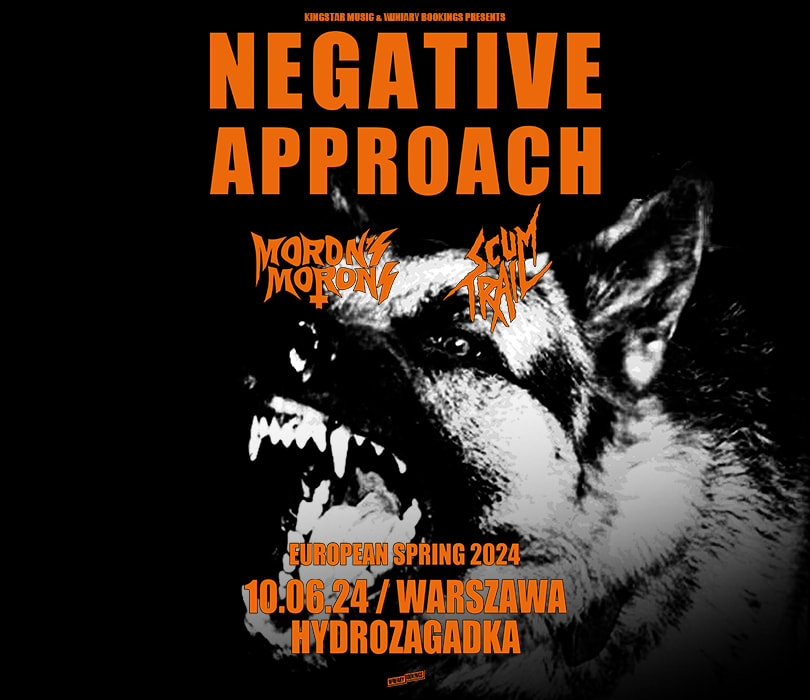 Going. | Negative Approach | Warszawa - Klub Hydrozagadka