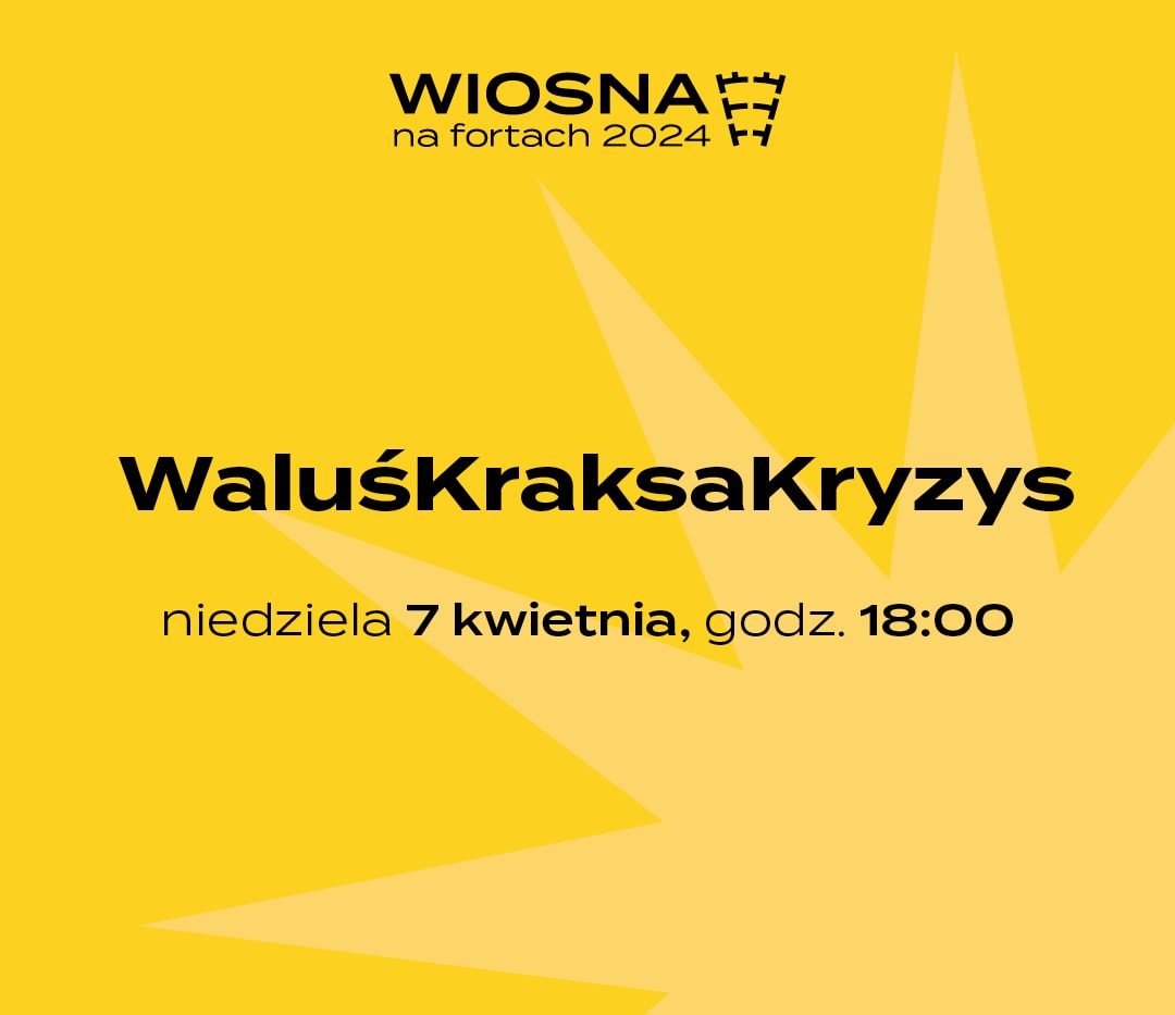 Going. | WaluśKraksaKryzys | Kraków - Klub Forty Kleparz