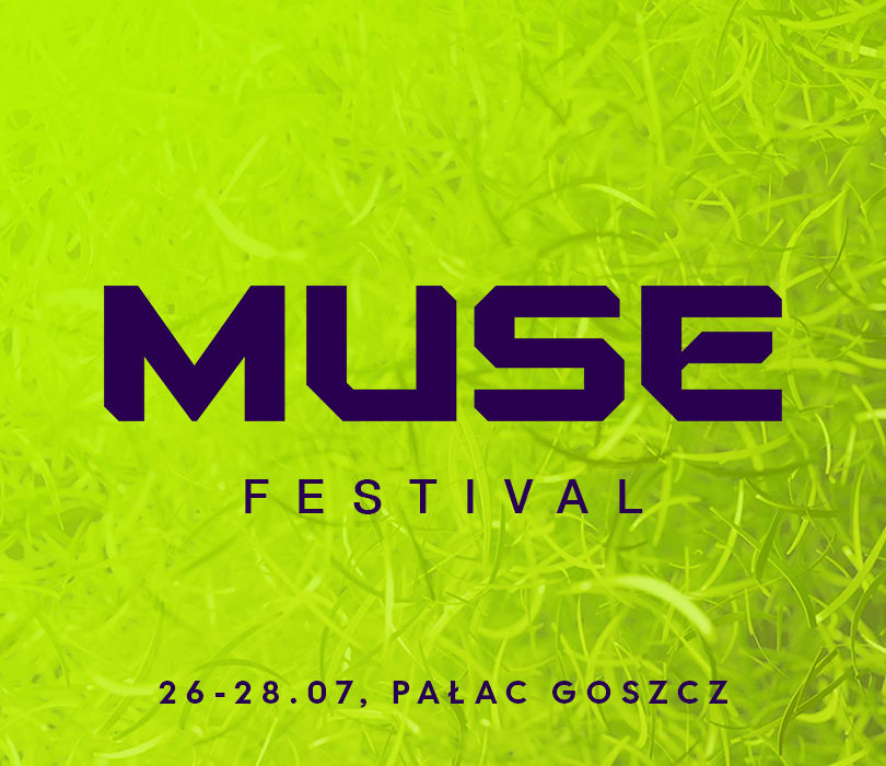 Going. | Muse Festival 2024 - Pałac w Goszczu