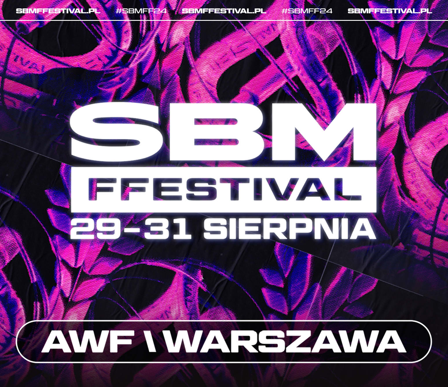 Going. | SBM FFESTIVAL 2024 - Błonia AWF Warszawa