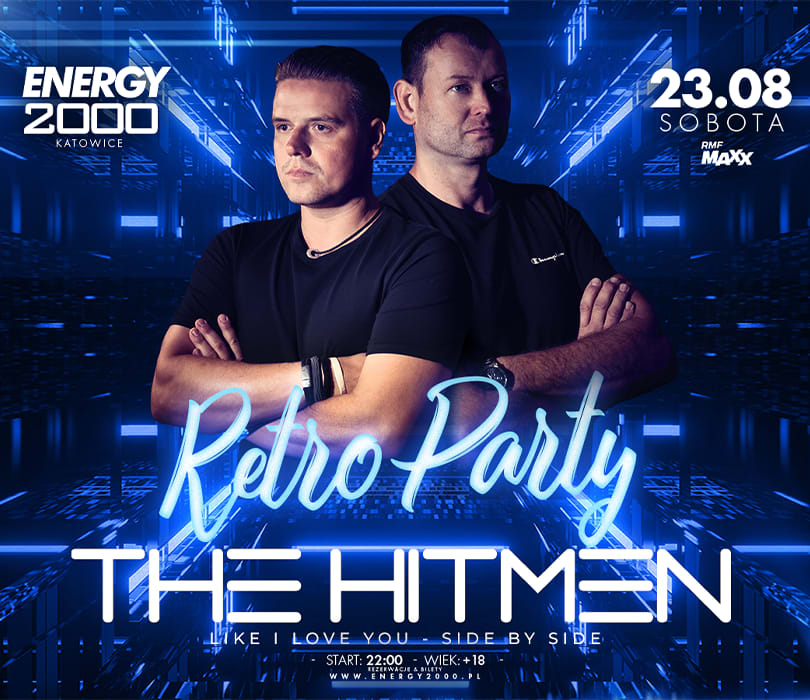 Going. | THE HITMEN - RETRO PARTY - Energy 2000 Katowice