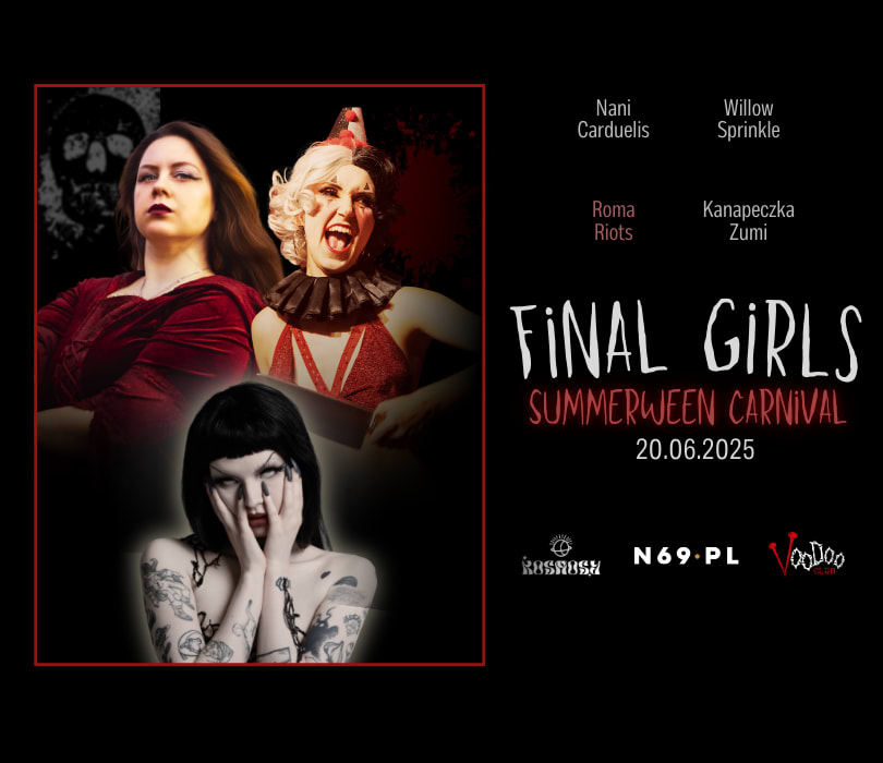 Going. | Final Girls: Summerween Carnival - VooDoo Club
