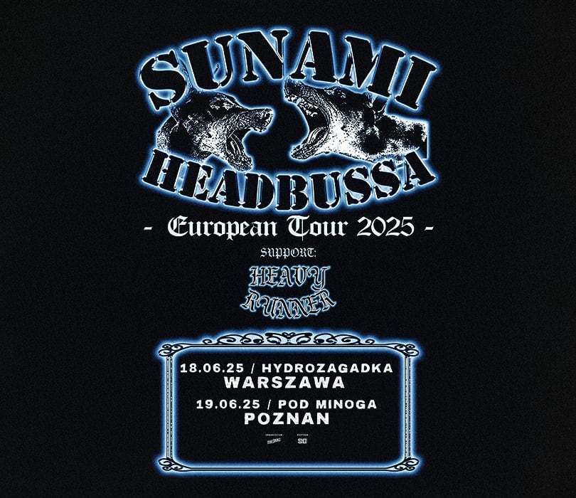 Going. | Sunami + Headbussa - Klub Hydrozagadka