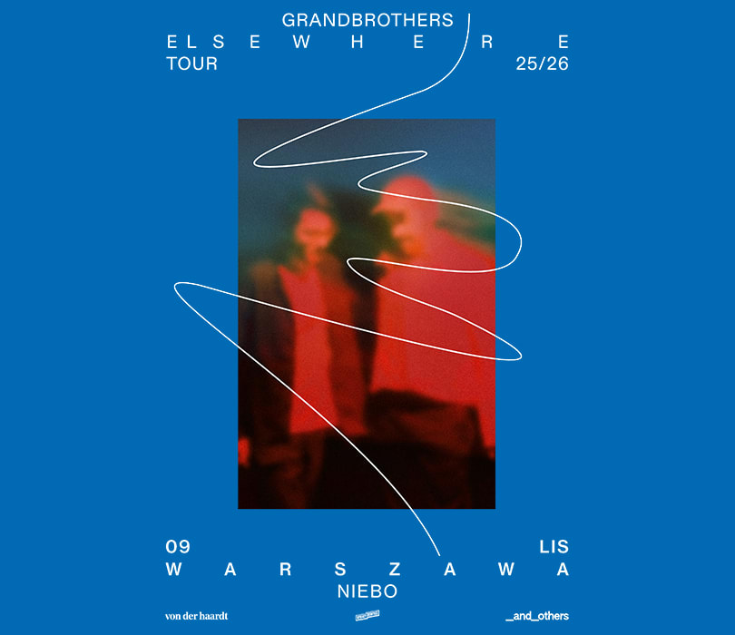 Going. | GRANDBROTHERS | Warszawa - Niebo