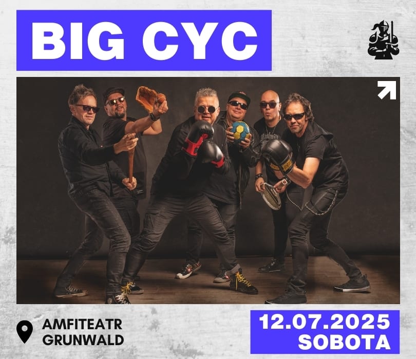 Going. | Big Cyc – Grunwald Koncerty 2025 - Pole Bitwy pod Grunwaldem