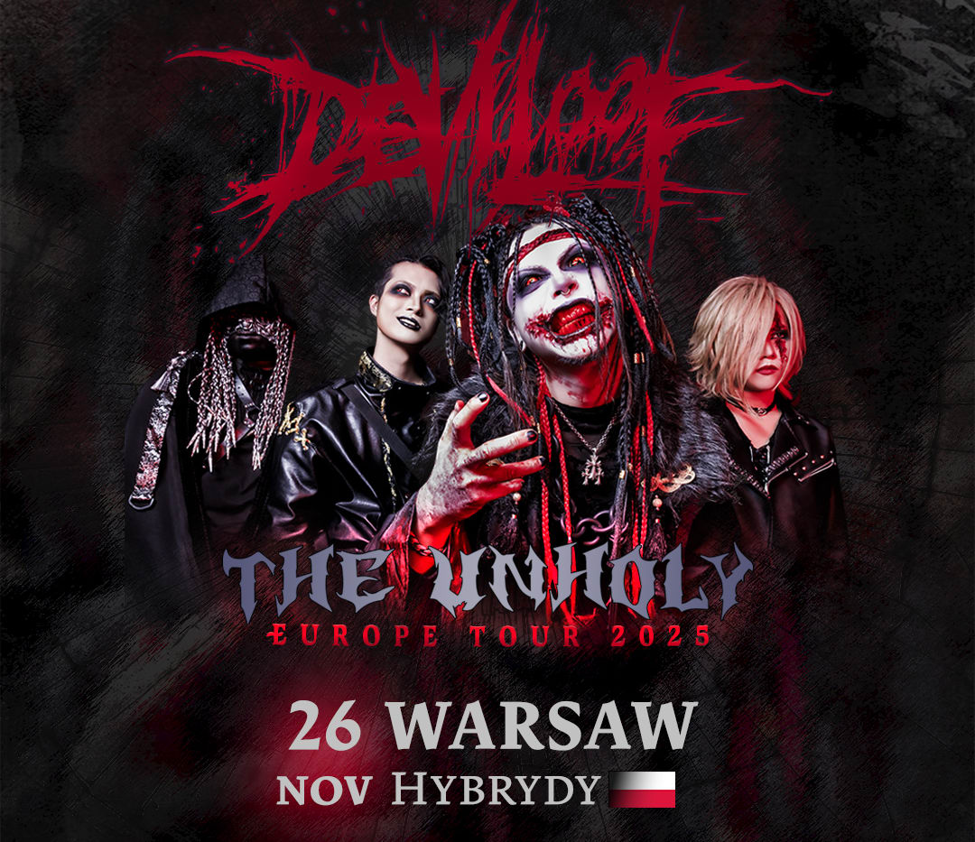 Going. | DEVILOOF’s Europe Tour - The Unholy - Hybrydy