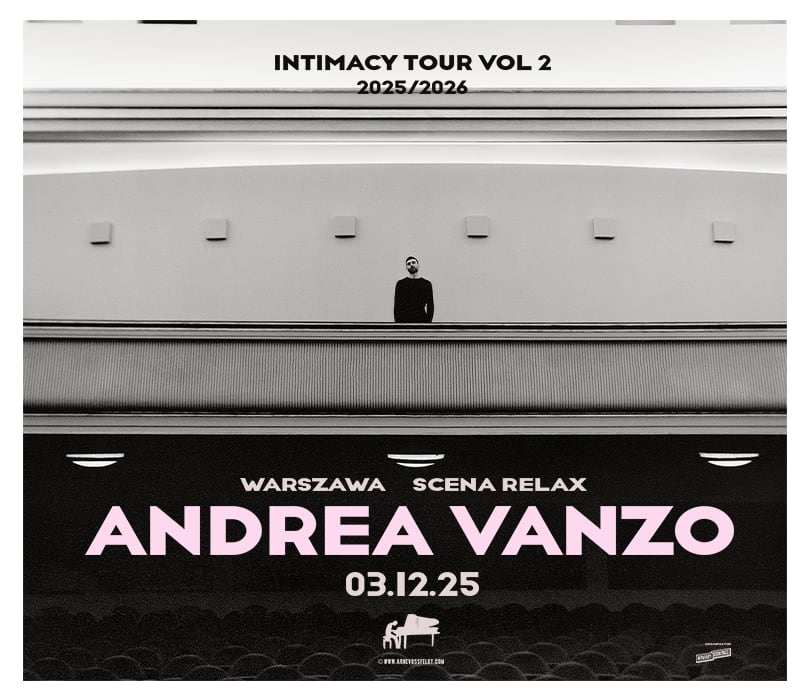 Going. | ANDREA VANZO: "Intimacy Part 2" | Warszawa - SCENA RELAX