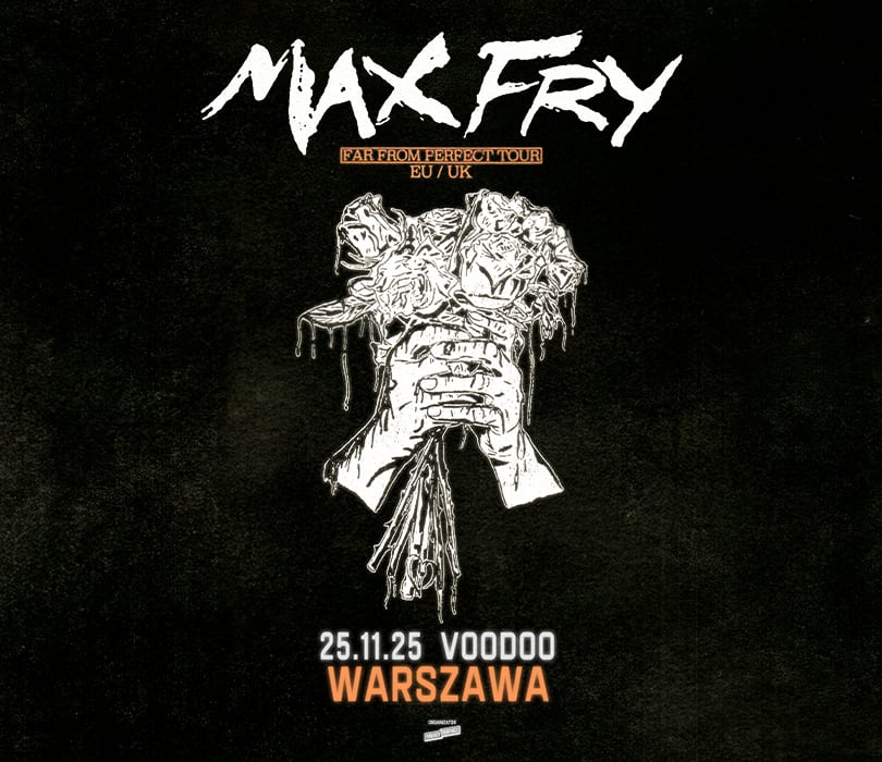 Going. | MAX FRY | Warszawa - VooDoo Club