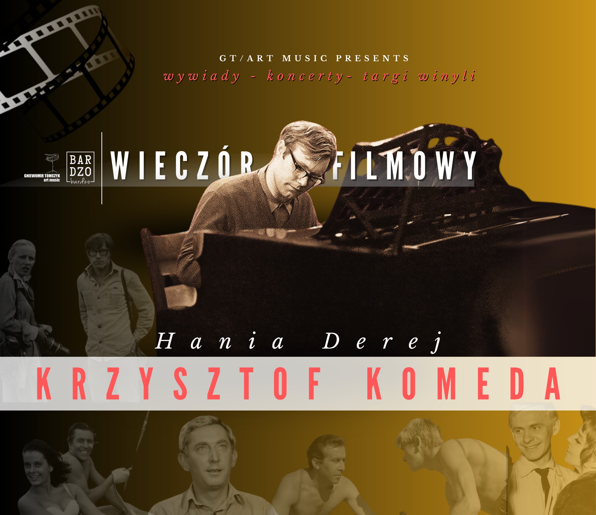 Going. | WIECZÓR FILMOWY / KRZYSZTOF KOMEDA / HANIA DEREJ / Targ Płyt Winylowych - BARdzo bardzo