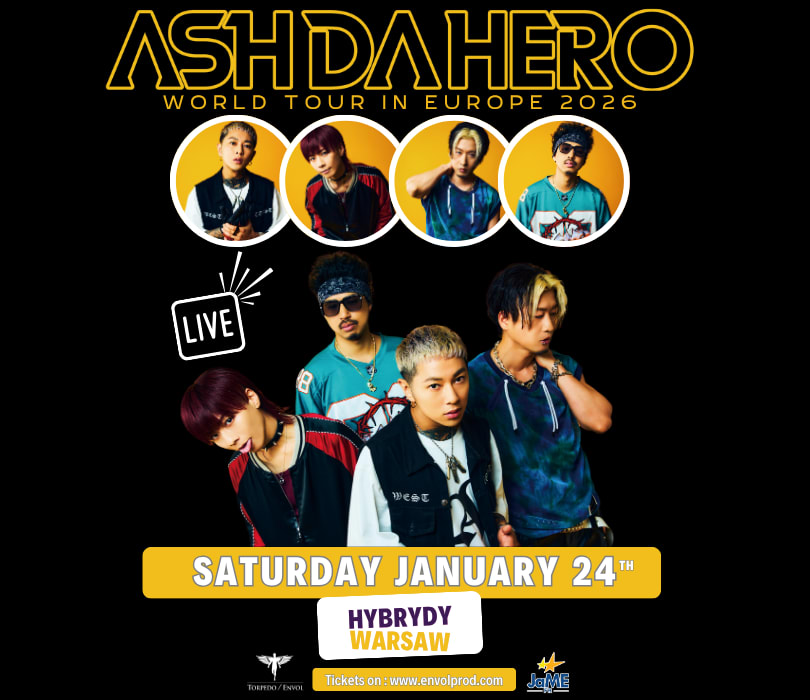 Going. | ASHDAHERO WORLD TOUR IN EUROPE - Hybrydy