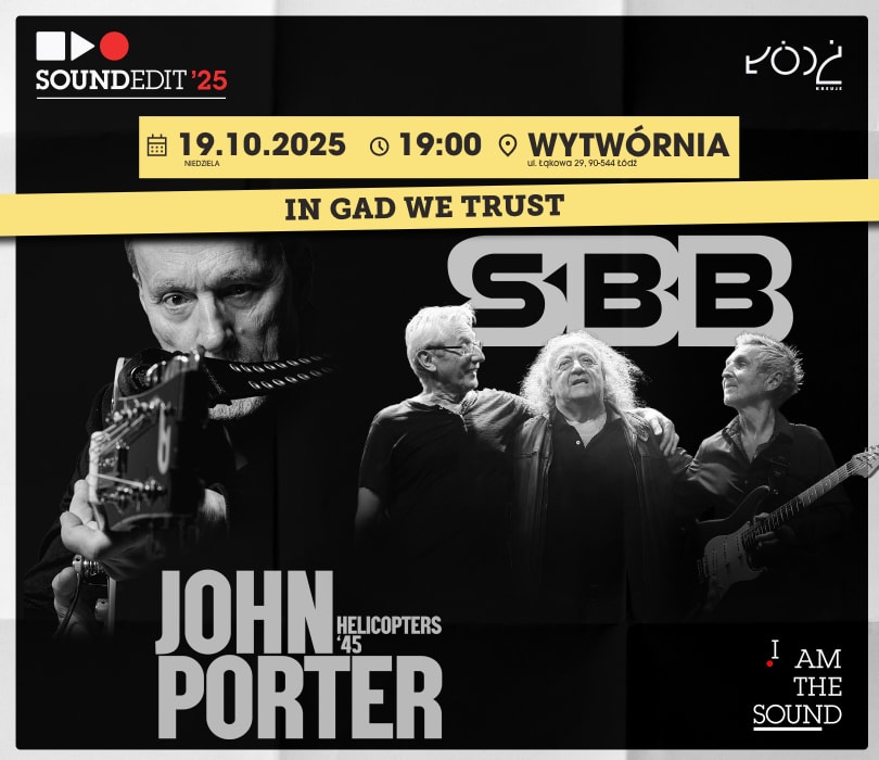 Going. | Soundedit'25 - SBB, John Porter Helicopters '45 - Klub Wytwórnia