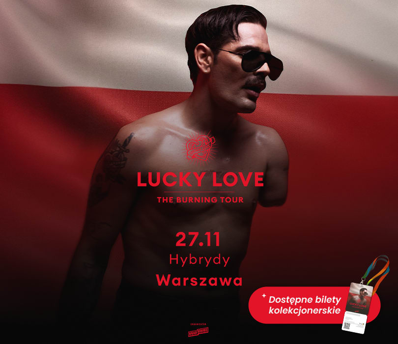 Going. | LUCKY LOVE | Warszawa - Hybrydy