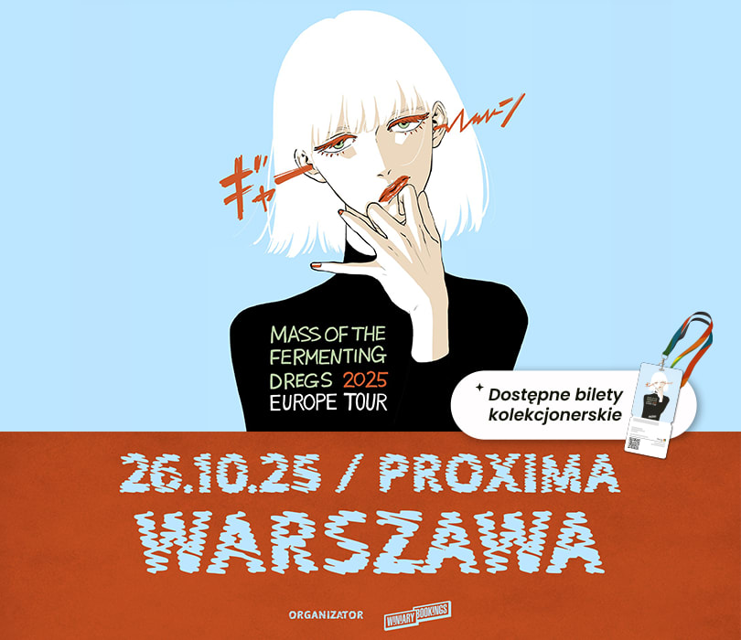 Going. | Mass Of The Fermenting Dregs | Warszawa - Proxima