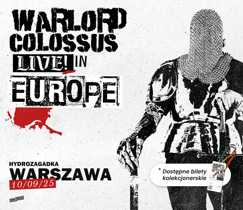 Going. | WARLORD COLOSSUS | Warszawa - Klub Hydrozagadka