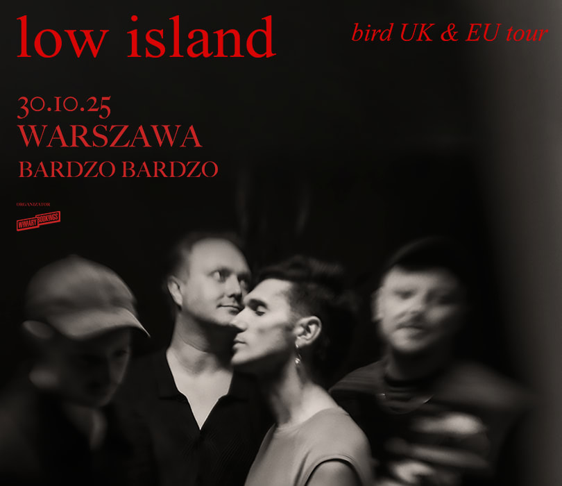 Going. | Low Island - BARdzo bardzo