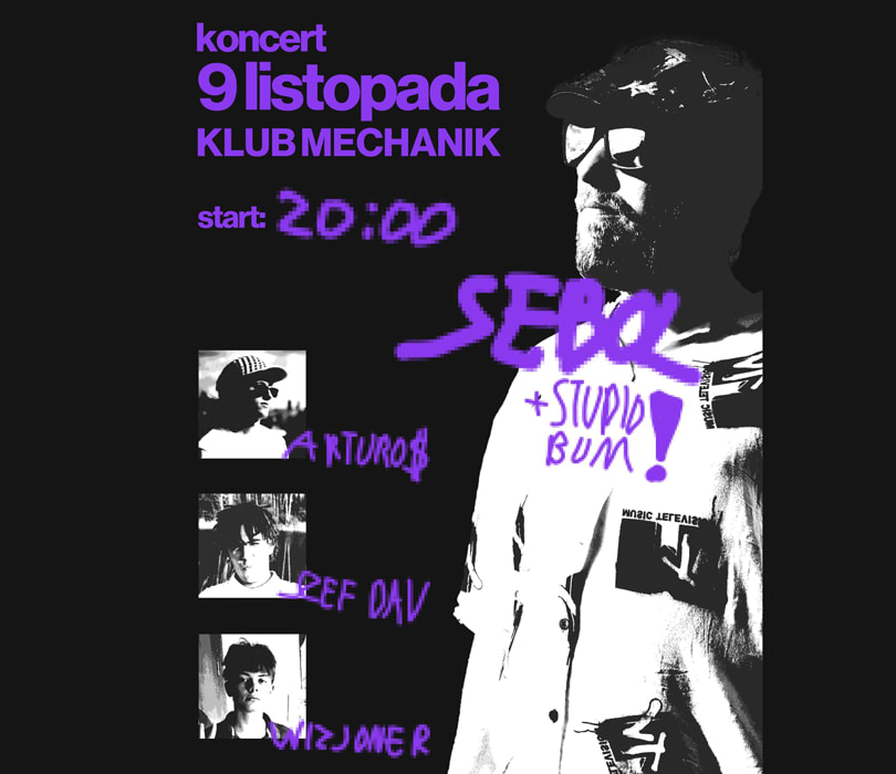 Going. | SEBOL | 09.11. | Klub Mechanik - Klub Mechanik