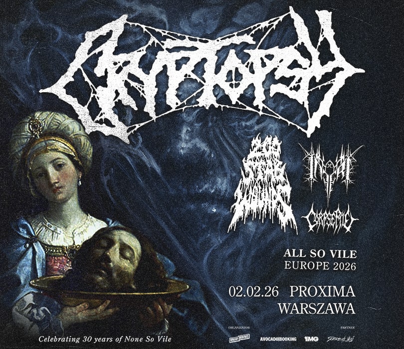 Going. | CRYPTOPSY - ALL SO VILE EUROPEAN TOUR 2026 | Warszawa - Proxima