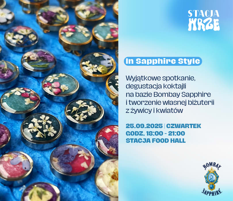Going. | In Sapphire Style: spotkanie z degustacją koktajli i tworzeniem biżuterii z żywicy - The Kitchen | Stacja Food Hall